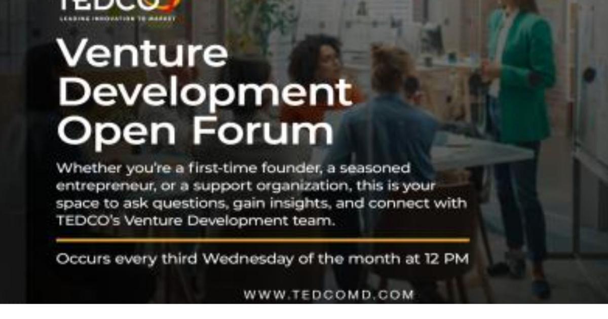 TEDCO's Venture Development Open Forum